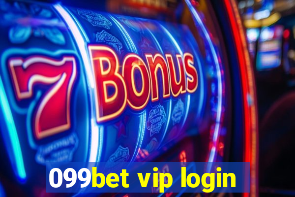 099bet vip login